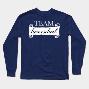 Team Homschool Long Sleeve T-Shirt